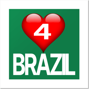 Love for Brazil Posters and Art